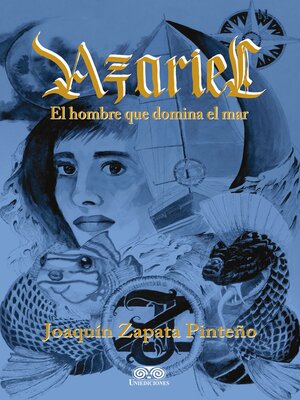 cover image of Azariel. El hombre que domina el mar